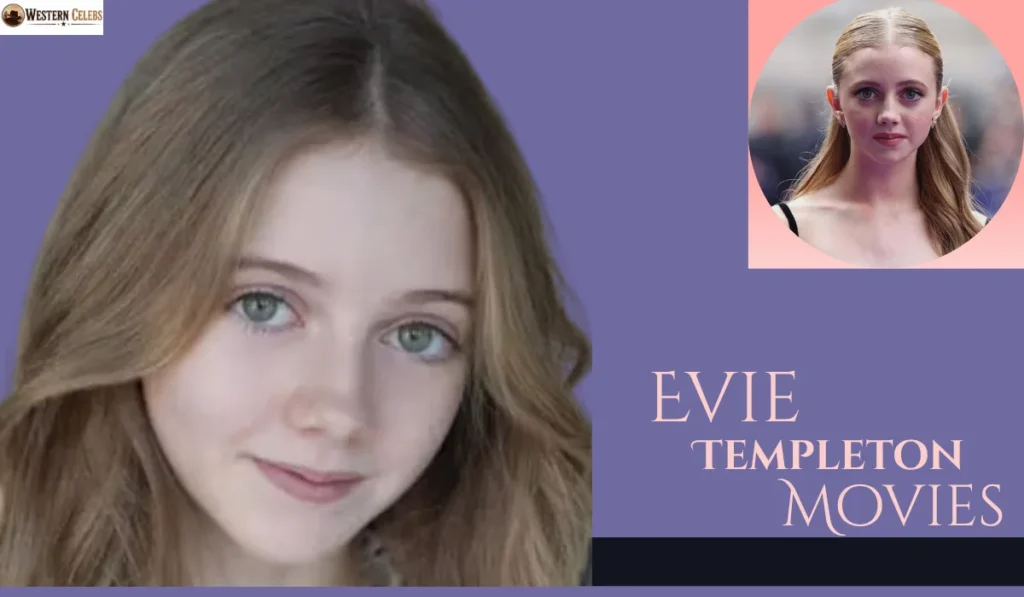 evie templeton movies