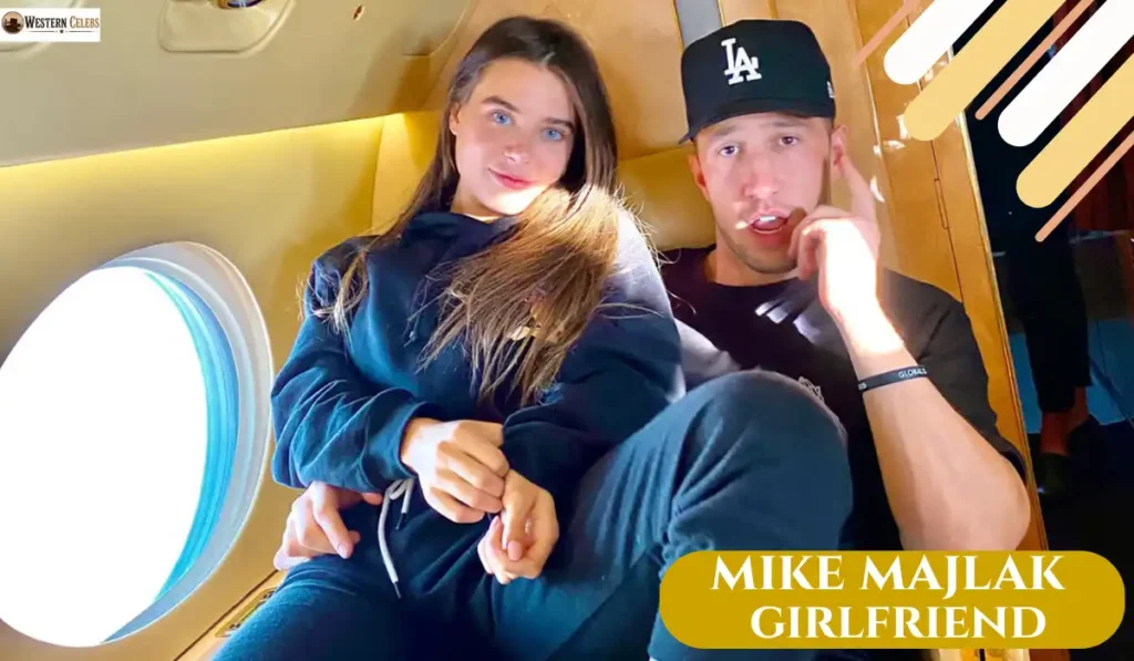 mike majlak girlfriend